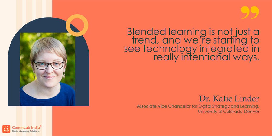 Quote on Blended Learning by Dr. Katie Linder