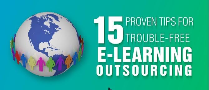 15 Proven Tips For Trouble-Free E-Learning Outsourcing [Infographic]