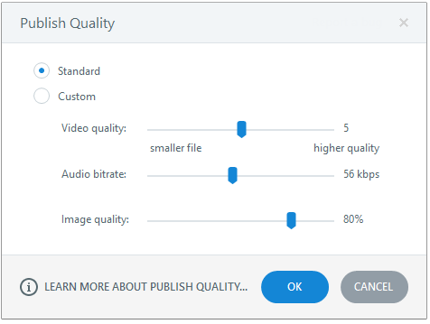Adjust the publishing quality