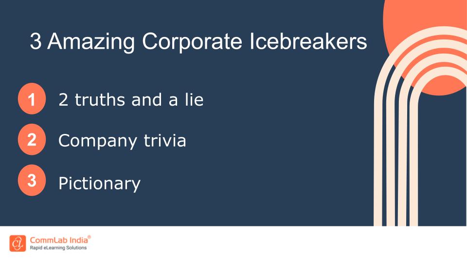  3 Amazing Corporate Icebreakers