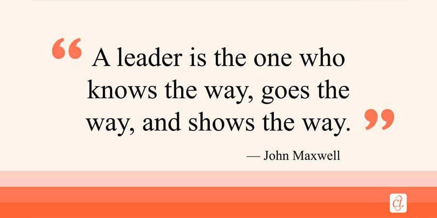 Leader Quote by John Maxwell