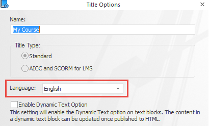 Select the Default Language for Titles & Other Text Blocks