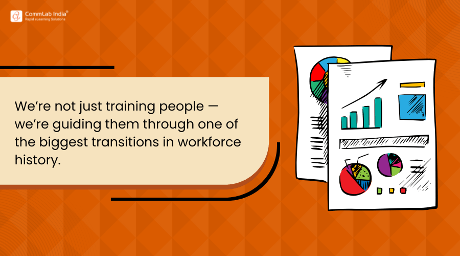 Guiding the Workforce Through Historic Change