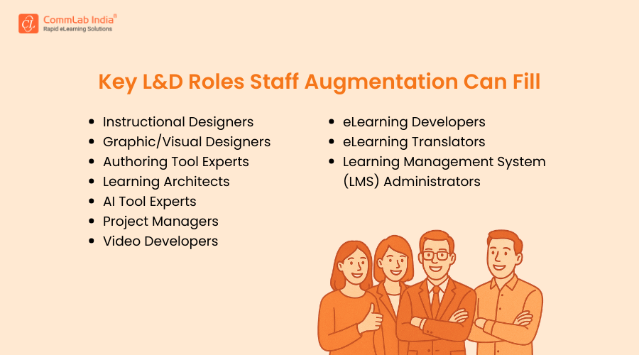 Key L&D Roles Staff Augmentation Can Fill