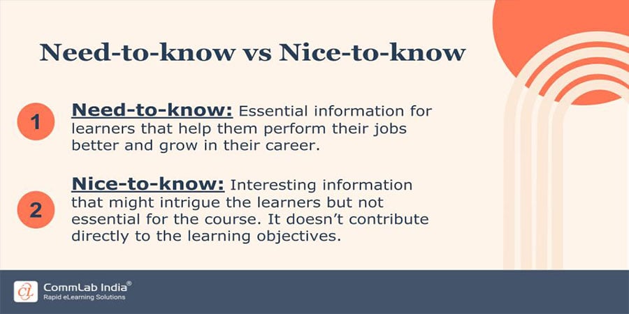 Need to know vs Nice to know