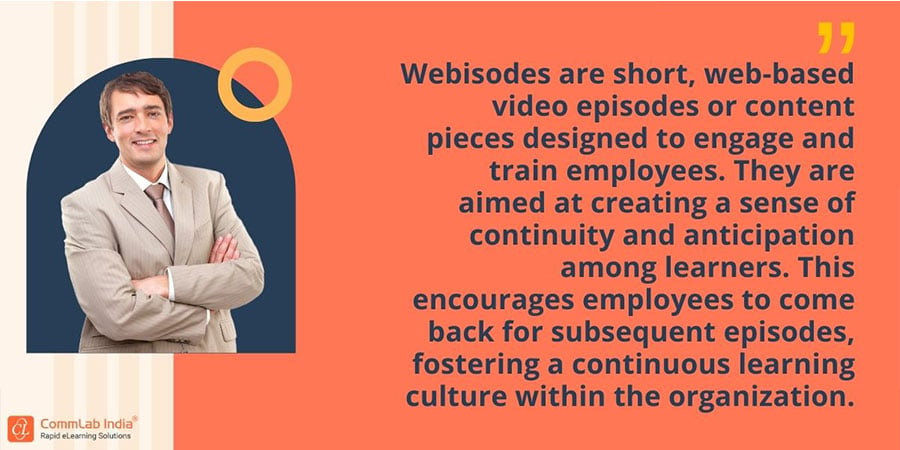 Webisodes for Corporate Microlearning
