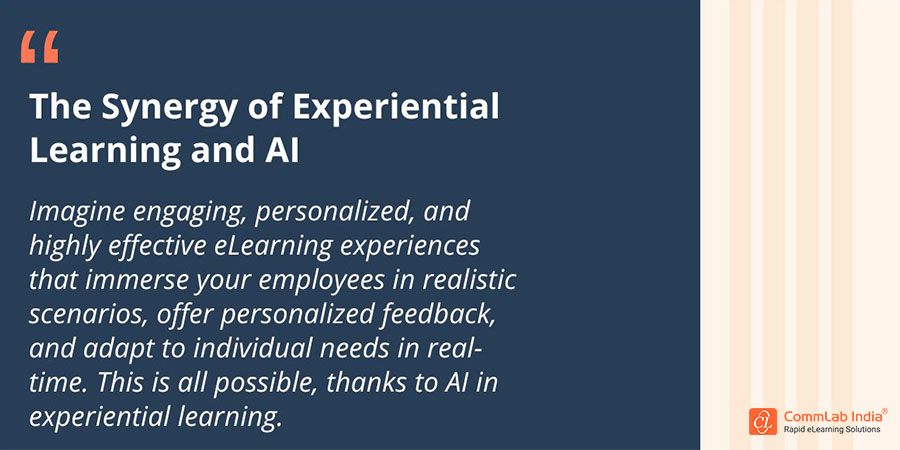 The Synergy of Experiential Learning and AI