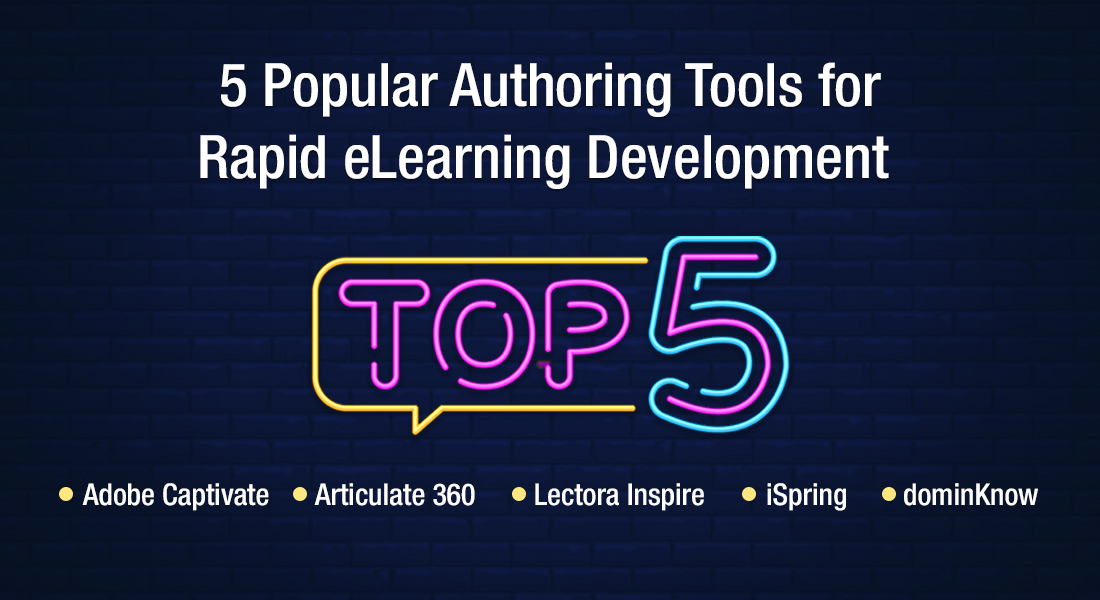  5 Rapid Authoring Tools for Seamless eLearning Development 