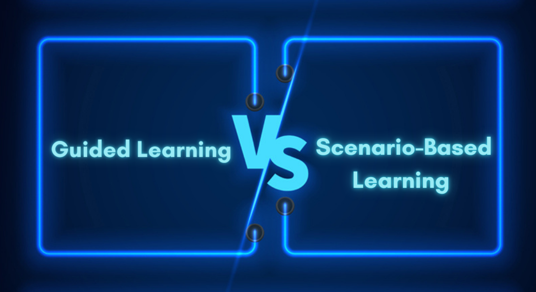  Instructional Design Strategies: Guided Learning vs Scenario-based Learning — When to Pick What? 