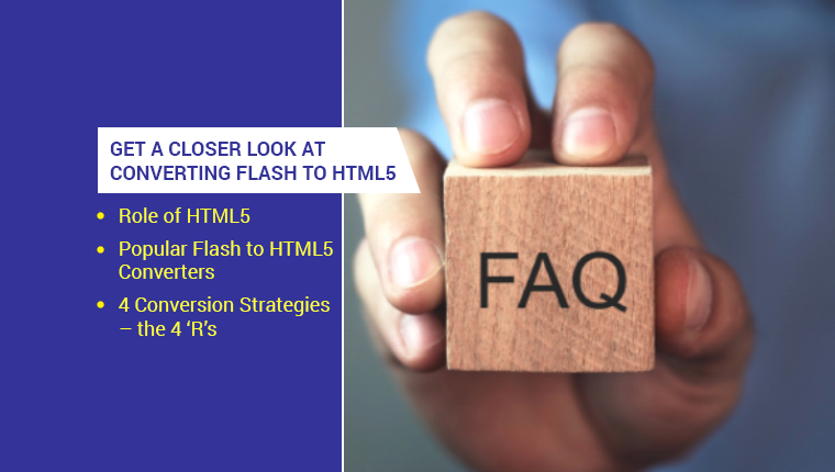  5 Top FAQs on Converting Flash to HTML5 