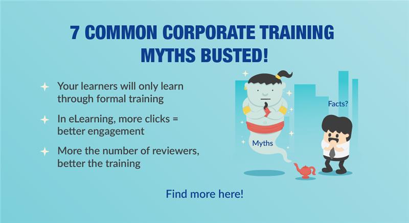  7 Corporate Training Myths You NEED to Stop Believing 