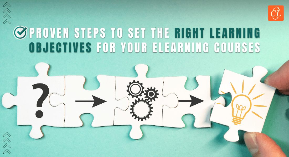  5 Steps to Setting Realistic Learning Objectives for Your Corporate Training 