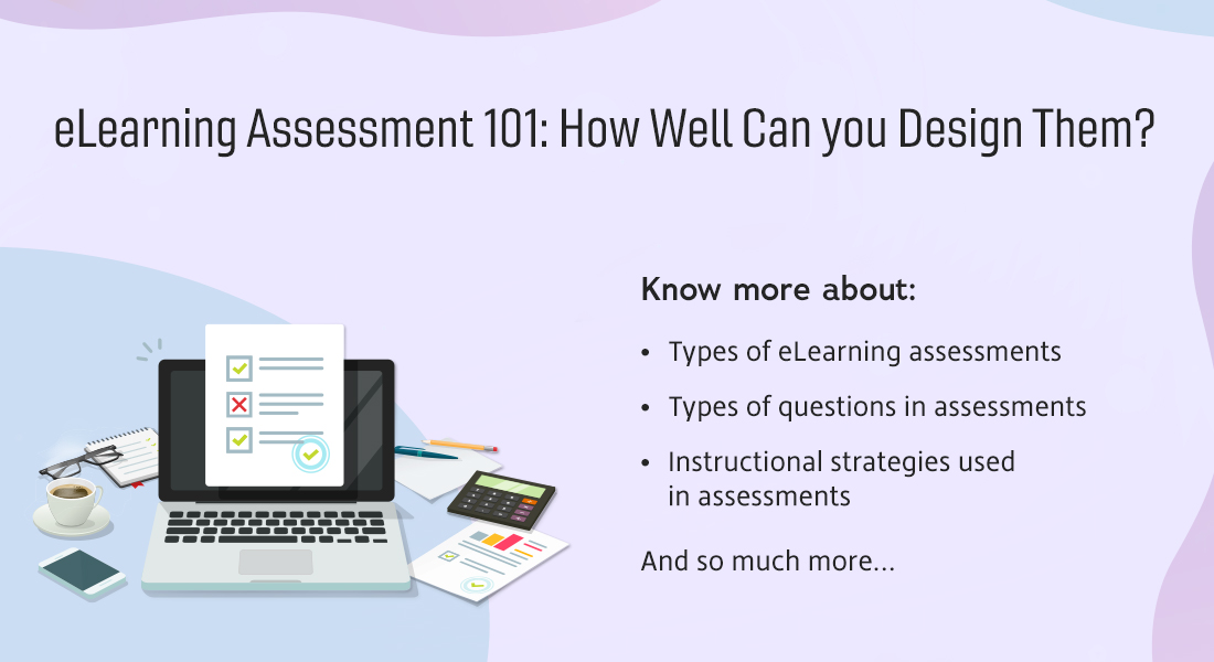  4 Questions on Performance-based eLearning Assessments Answered! [Infographic] 