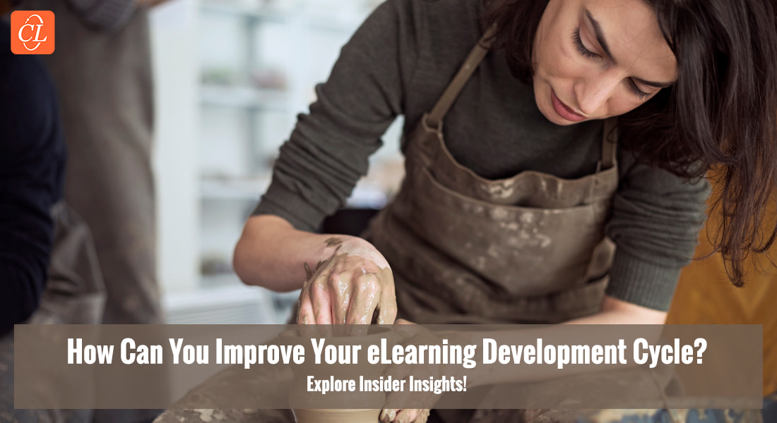  How to Improve Your eLearning Development Cycle and Ensure Rapid Roll-out 