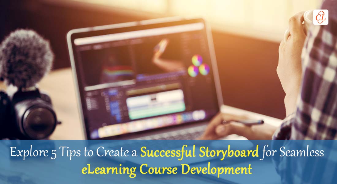  Top 5 Tips of a Successful Storyboard for eLearning Development 