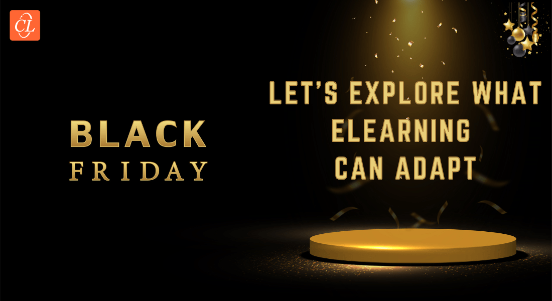 3 eLearning Lessons Learnt From Black Friday Sales