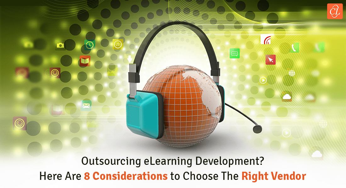 Custom eLearning Vendor 7 Tips to Choose the Right One