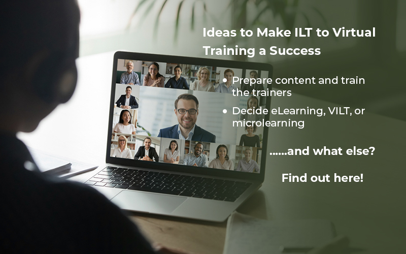 5 Ideas for Successful ILT to Virtual Training Migration