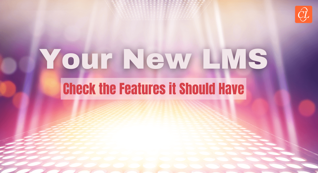  9 Important Features of an LMS That Shouldn’t be Overlooked 