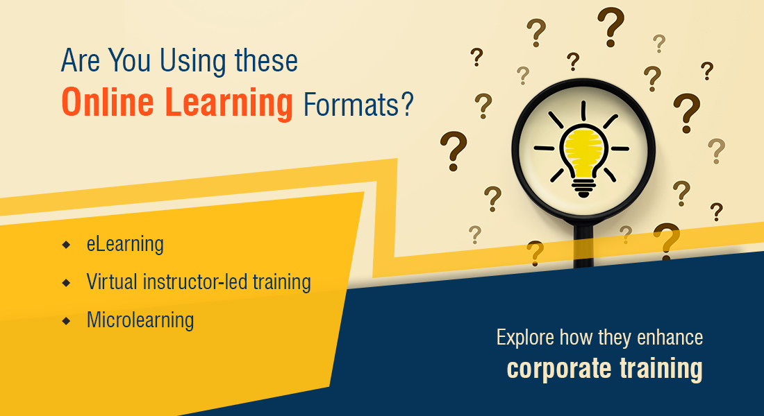 Top Online Learning Formats & Techniques to Boost Corporate Training