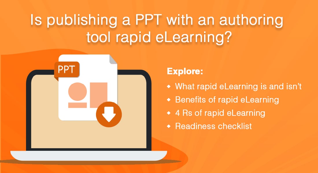  A Mini Guide to Rapid eLearning! 