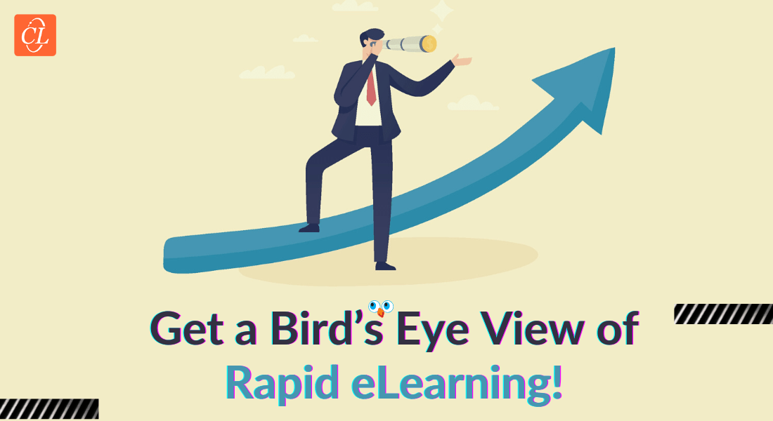 4 Unmissable Benefits of Rapid eLearning!