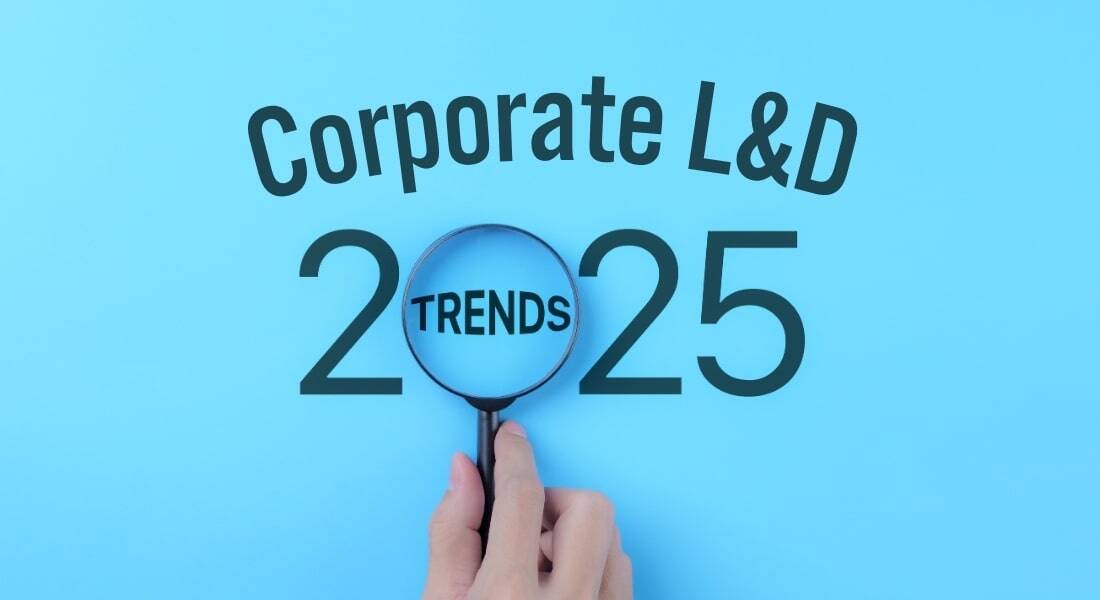 2025 Learning Insights: What’s Next for L&D? [Webinar]