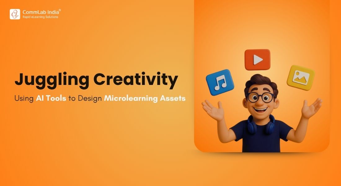 Effortless Microlearning Asset Creation? AI Tools’ Got Your Back! Effortless Microlearning Asset Creation? AI Tools’ Got Your Back!