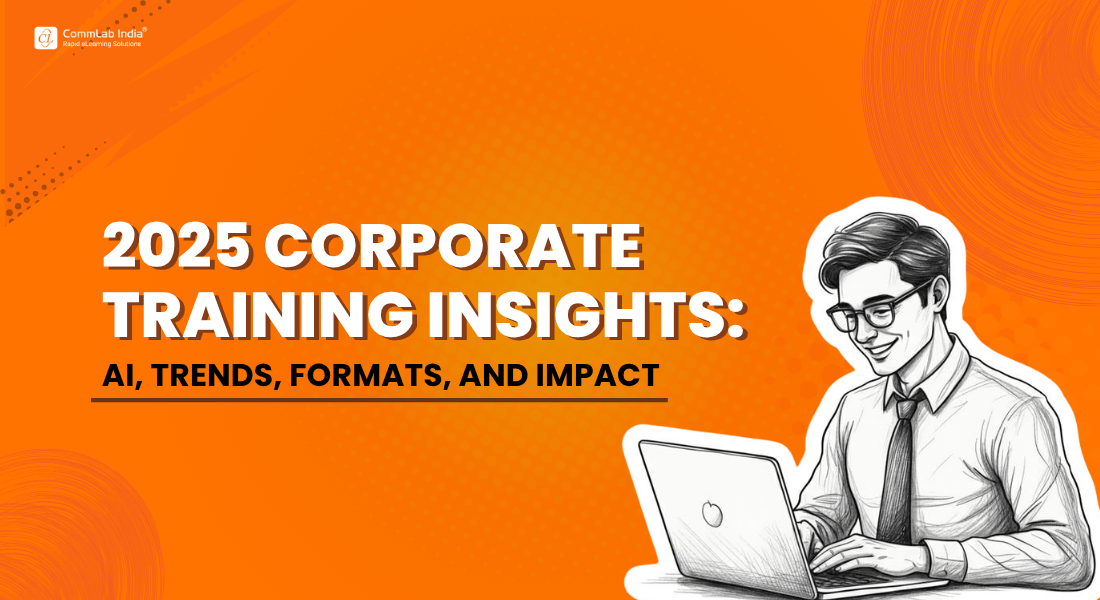 2025 Corporate Training Trends: AI, Training Formats, and Business Results 2025 Corporate Training Trends: AI, Training Formats, and Business Results